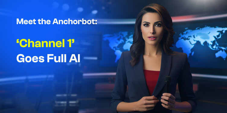 Meet the Anchorbot Channel 1 Goes Full AI - AIQLISTER